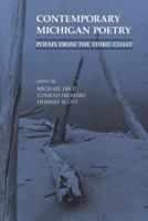 Contemporary Michigan Poetry: Poems from the Third Coast (Great Lakes Books) 0814315682 Book Cover
