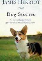 James Herriot's Dog Stories 0312901437 Book Cover