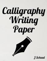 Calligraphy Writing Paper 1091492212 Book Cover