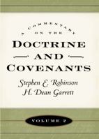 Commentary on the Doctrine and Covenants, Volume 2 (Commentary on the Doctrine and Covenants) 1573458511 Book Cover