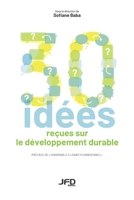 Trente idées reçues sur le développement durable 2897991038 Book Cover