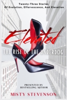 Elevated: Rise of the Underdog null Book Cover