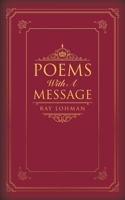 Poems with a Message 1728372771 Book Cover
