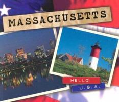 Massachusetts (Hello USA) 0822541580 Book Cover