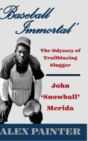 'Baseball Immortal' 1716522420 Book Cover