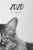 2020 Weekly & Monthly Planner: Cat - 6X9 Size - Glossy Soft Cover - Multi-Purpose: Organizer/Calendar/Notebook/Agenda/Diary/Journal. 1709753285 Book Cover