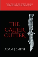 THE CALLIER CUTTER (WELCOME TO CALLIER) B0F8W9Q6XY Book Cover