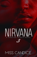 Nirvana 3: A Kingston Heights Novel B0BQ9NDZ6K Book Cover