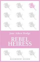 Rebel Heiress 0449229602 Book Cover