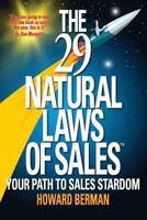 The 29 Natural Laws of Sales: Your Path to Sales Stardom 1546749012 Book Cover