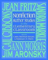Nonfiction Author Studies in the Elementary Classroom 0325008558 Book Cover