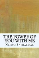 The Power Of You With Me 1492342157 Book Cover