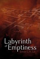 Labyrinth of Emptiness 1609769759 Book Cover