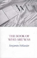 The Book of Who Are Was (New American Poetry Series) 1557132917 Book Cover