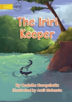 The Iriri Keeper 1922687723 Book Cover