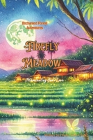 Firefly Meadow: Illuminating God's Love B0DT1GWKPS Book Cover