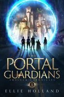 The Portal Guardians: An Epic Fantasy Adventure (Amalgam Chronicles Book 1) 0578997460 Book Cover