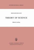 Theory of Science: A Selection, with an Introduction 9401025150 Book Cover