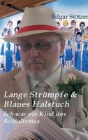 Lange Strümpfe & Blaues Halstuch 3849583368 Book Cover