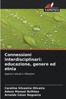 Connessioni interdisciplinari: educazione, genere ed etnia (Italian Edition) 6206662454 Book Cover