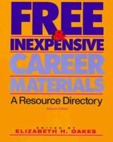 Free & Inexpensive Career Materials: A Resource Directory 0894342215 Book Cover