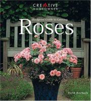Foolproof Guide to Growing Roses 1580110835 Book Cover