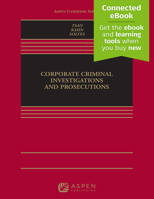 Corporate Criminal Investigations and Prosecutions 1543813933 Book Cover