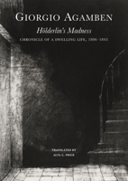 La follia di Hölderlin. Cronaca di una follia abitante (1806-1843) 1803094427 Book Cover
