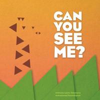 Can You See Me? 1524853720 Book Cover