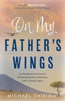 On My Father's Wings 1632995956 Book Cover