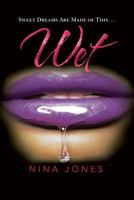 Wet 1479730335 Book Cover