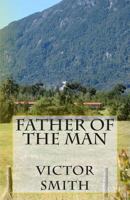 Father Of The Man 1500837806 Book Cover