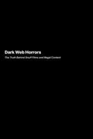 Dark Web Horrors (Darkside.Exe) 1778905854 Book Cover