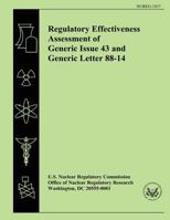 Regulatory Effectiveness Assessment of Generic Issue 43 and Generic Letter 88-14 1500610968 Book Cover