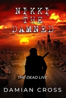 Nikki The Damned 1086170245 Book Cover