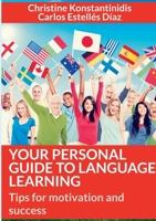 Your Personal Guide To Language Learning: Tips For Motivation And Success 3751933476 Book Cover