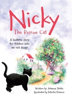 Nicky The Rescue Cat: A bedtime story for children who are not sleepy B0F229TK3R Book Cover