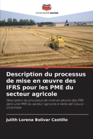 Description du processus de mise en oeuvre des IFRS pour les PME du secteur agricole (French Edition) 6206923738 Book Cover
