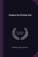 Prayers for private use 3744747662 Book Cover