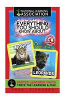 Everything You Should Know about: Lions Faster Learning Facts 1974117472 Book Cover