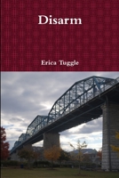 Disarm 0557857716 Book Cover