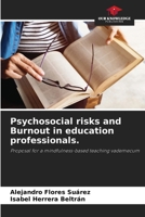 Psychosocial risks and Burnout in education professionals. 6208508703 Book Cover