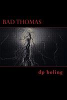 Bad Thomas 1717241735 Book Cover