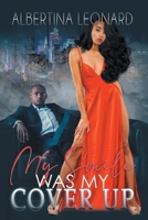 My Smile Was My Cover-Up 1504909569 Book Cover