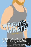 Weights of Wrath 1949202593 Book Cover