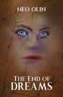 The End of Dreams 1662933282 Book Cover