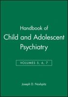Handbook of Child and Adolescent Psychiatry 0471193291 Book Cover