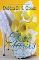 Elite Affairs II: Simple Elegance 153017905X Book Cover