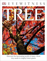 DK Eyewitness Books: Tree 0394896173 Book Cover