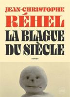 La Blague du siècle 2925079520 Book Cover